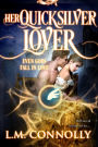 Her Quicksilver Lover
