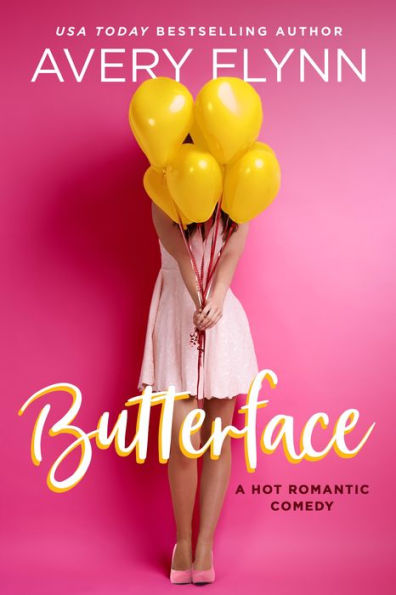 Butterface (A Hot Romantic Comedy)