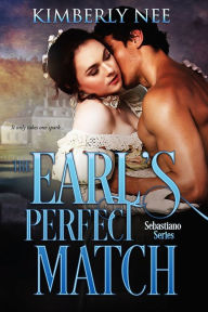 Title: The Earl's Perfect Match, Author: Kimberly Nee
