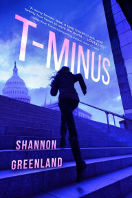 Title: T-Minus, Author: Shannon Greenland