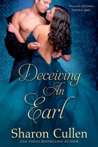 Title: Deceiving an Earl, Author: Sharon Cullen