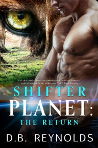 Title: Shifter Planet: The Return, Author: D.B. Reynolds