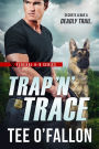 Trap 'N' Trace