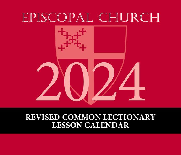 2024 Episcopal Church Revised Common Lectionary Lesson Calendar by