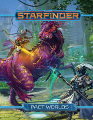 Title: Starfinder Roleplaying Game: Pact Worlds, Author: Paizo Staff