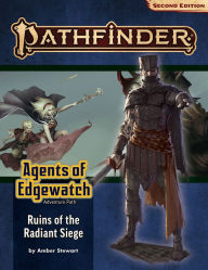 Title: Pathfinder Adventure Path: Ruins of the Radiant Siege (Agents of Edgewatch 6 of 6) (P2), Author: Amber Stewart