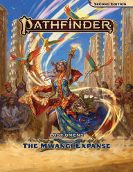 Title: Pathfinder Lost Omens: The Mwangi Expanse (P2), Author: Laura-Shay Adams