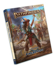 Title: Pathfinder Lost Omens Firebrands (P2), Author: Rigby Bendele