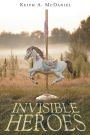 Invisible Heroes