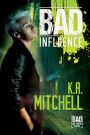 Bad Influence