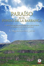 Paraiso en el fondo de la barranca