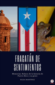 Title: Fracatán de sentimientos, Author: Nilda Martínez