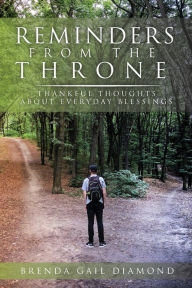 Download e-books for nook Reminders From the Throne: Thankful Thoughts About Everyday Blessings