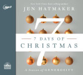Alternative view 1 of 7 Days of Christmas: A Season of Generosity