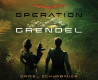 Title: Operation Grendel, Author: Daniel Schwabauer