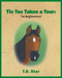 Tic Tac Takes a Tour: The Neighborhood