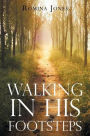 Walking in His Footsteps