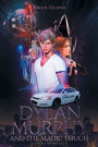 Dylan Murphy and the Magic Touch