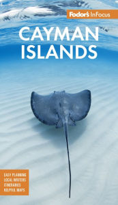 Title: Fodor's InFocus Cayman Islands, Author: Fodor's Travel Publications