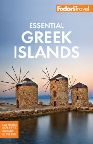 Title: Fodor's Essential Greek Islands: with the Best of Athens, Author: Fodor's Travel Publications