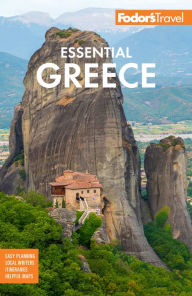 Title: Fodor's Essential Greece: with the Best of the Islands, Author: Fodor's Travel Publications