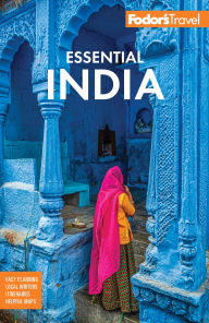 Title: Fodor's Essential India: with Delhi, Rajasthan, Mumbai & Kerala, Author: Fodor's Travel Publications