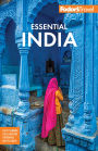 Fodor's Essential India: with Delhi, Rajasthan, Mumbai & Kerala