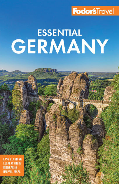 Fodor's Essential Germany by Fodor's Travel Publications