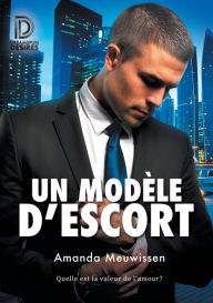 Title: Un modèle d'escort, Author: Amanda Meuwissen