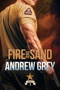 Title: Fire and Sand, Author: Andrew Grey