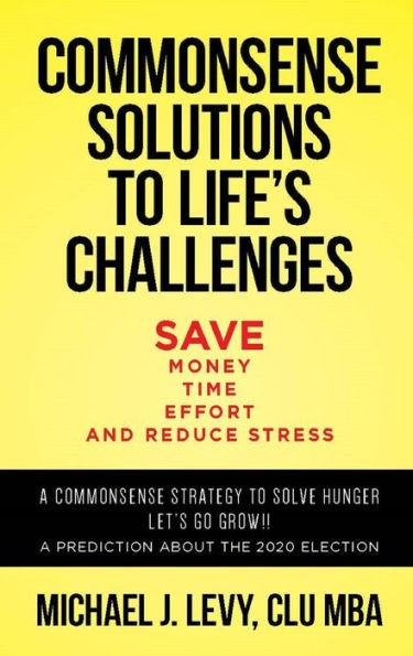 Commonsense Solutions to Life's Challenges