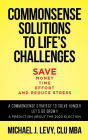 Commonsense Solutions to Life's Challenges