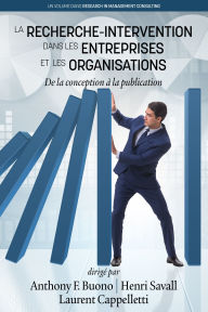 Title: Action Research in Businesses and Organisations: From Conception to Publication, Author: Anthony F Buono