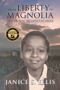 Title: From Liberty to Magnolia: In Search of the American Dream, Author: Post Road