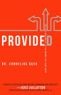 Provided: The God Who Walks in the Middle of Your Need