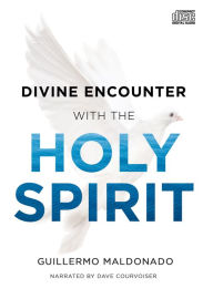Title: Divine Encounter with the Holy Spirit, Author: Guillermo Maldonado