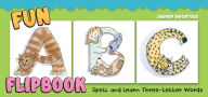 Title: Learn Your ABCs Flip Book: Make, Say, and Spell Over 1,000 Three-Letter Words, Author: Shelley Dieterichs