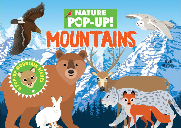 Nature Pop-Up! Mountains: 8 Pop-up Mountain Scenes