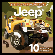 Title: My Sticker Paintings: Jeep®: 10 Trailblazing Paintings, Author: D. L. Miller