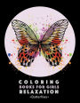 Coloring Books For Girls Relaxation: Butterflies: Black Background Detailed Designs For Older Girls & Teens; Relaxing Zendoodle Butterflies & Butterfly Patterns; Midnight Edition