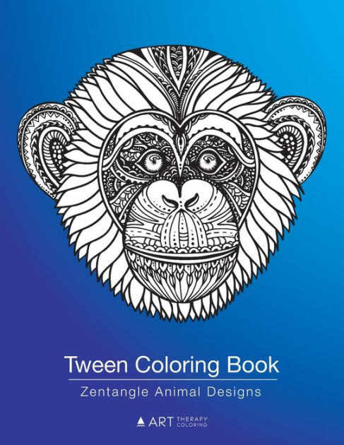 Tween Coloring Book: Cute Animal Designs: Colouring Pages For Boys & Girls  of All Ages, Preteens, Intricate Zentangle Drawings For Stress Relief, Ages  8-12, Mindfulness, Calming Art Activity - Art Therapy Coloring:  9781641262842 - AbeBooks