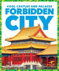 Title: Forbidden City, Author: Clara Bennington