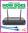 How Does the Internet Work?
