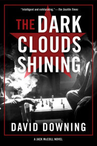 Title: The Dark Clouds Shining, Author: David Downing