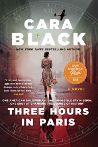 Title: Three Hours in Paris, Author: Cara Black