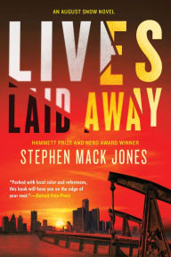 Free downloads books pdf Lives Laid Away English version by Stephen Mack Jones 9781641290951
