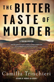 Title: The Bitter Taste of Murder, Author: Camilla Trinchieri