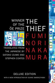 Title: The Thief (Deluxe Edition), Author: Fuminori Nakamura