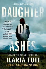 Title: Daughter of Ashes, Author: Ilaria Tuti