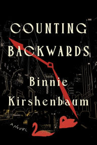 Title: Counting Backwards, Author: Binnie Kirshenbaum